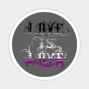 Love is Love - Asexual Pride Magnet